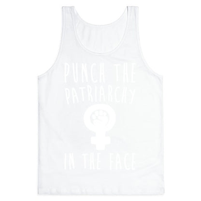 Punch The Patriarchy In The Face White Print Tank Top