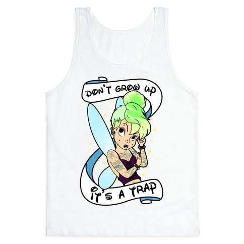 Punk Tinkerbell (Don't Grow Up It's A Trap) Tank Top