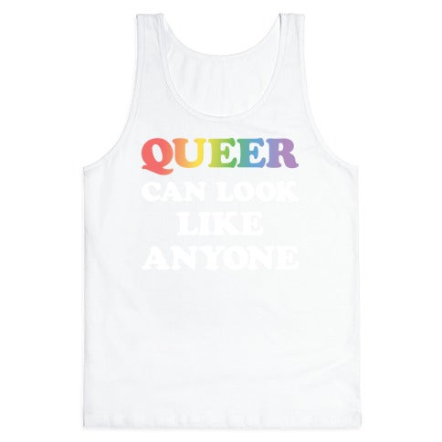 Queer Can Look Like Anyone Tank Top