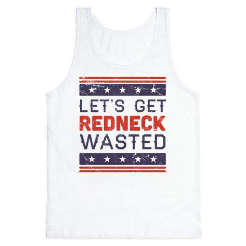 Redneck Wasted Tank Top