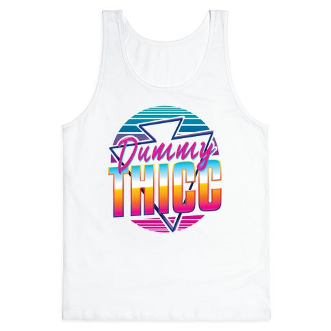 Retro and Dummy Thicc Tank Top