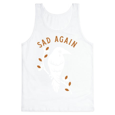 Sad Again Crying Raven Tank Top