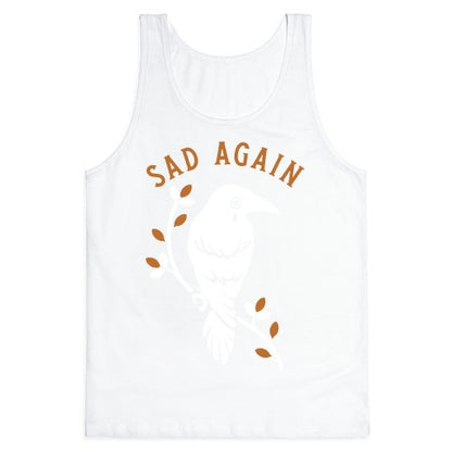 Sad Again Crying Raven Tank Top