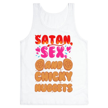 Satan, Sex, and Chicky Nuggets Tank Top