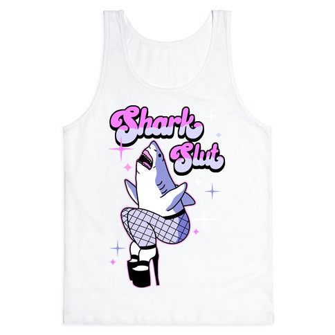 Shark Slut Tank Top