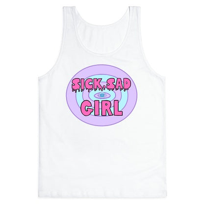 Sick Sad Girl Tank Top