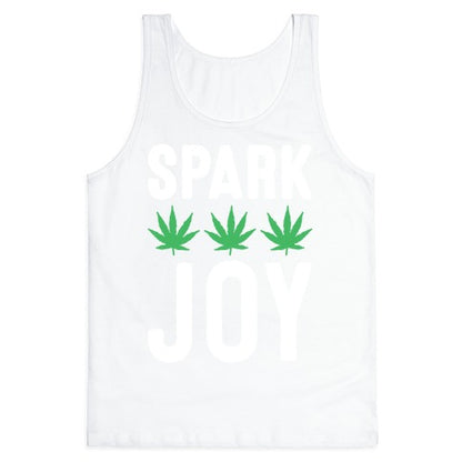 Spark Joy Weed Tank Top