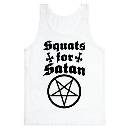 Squats For Satan Tank Top