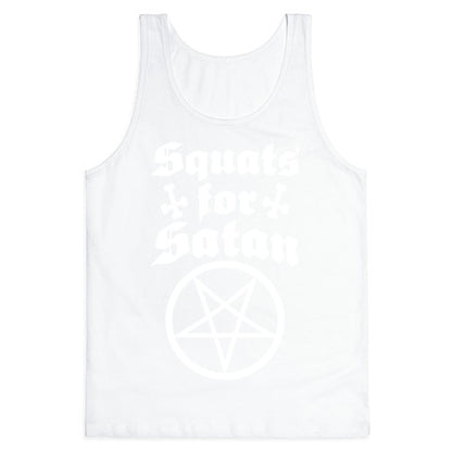 Squats For Satan Tank Top