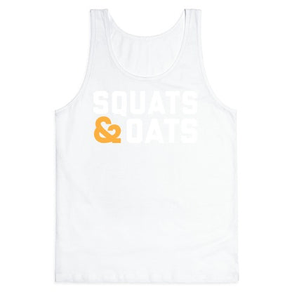 Squats & Oats Tank Top