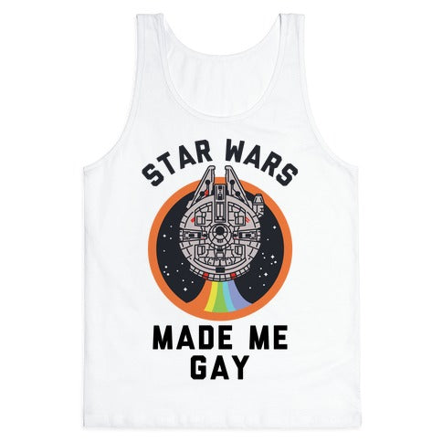 Star Wars Made Me Gay Tank Top