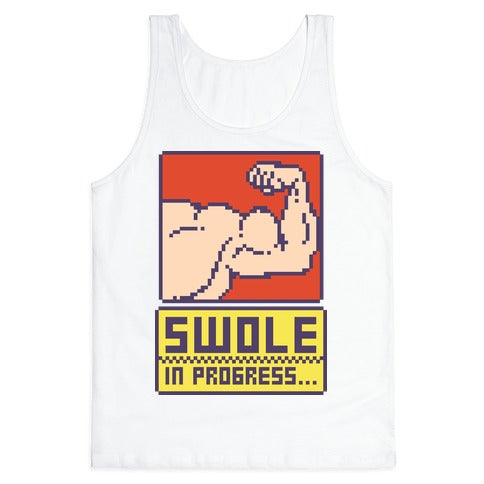 Swole In Progress Tank Top
