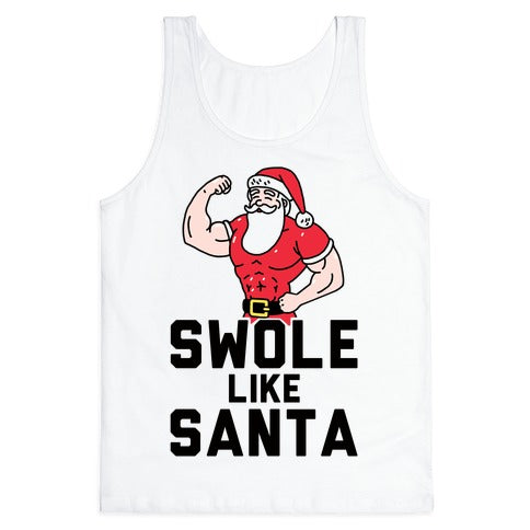 Swole Like Santa Tank Top