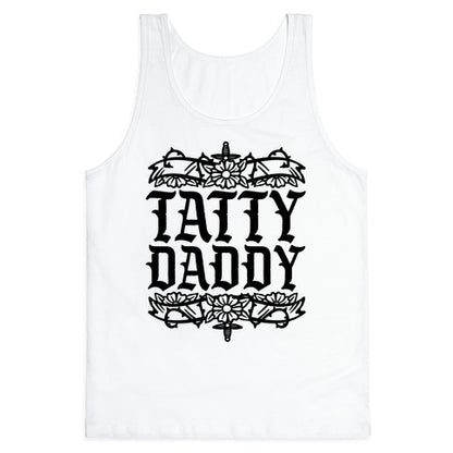 Tatty Daddy Tank Top