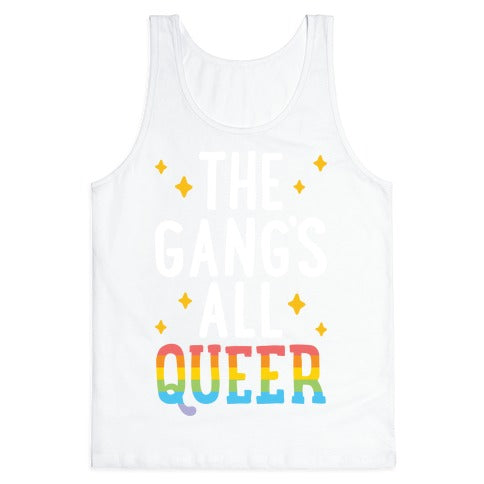 The Gang's All Queer Tank Top