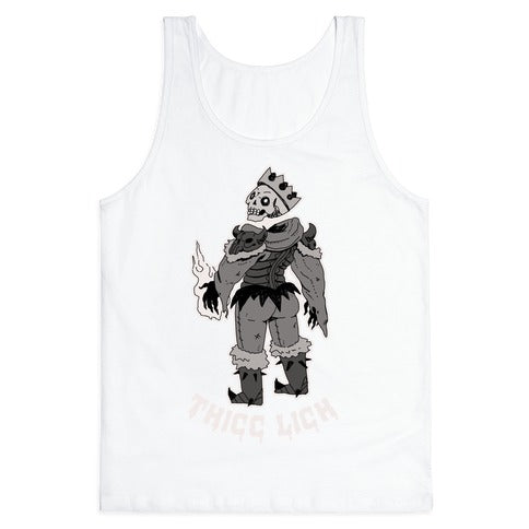 Thicc Lich  Tank Top
