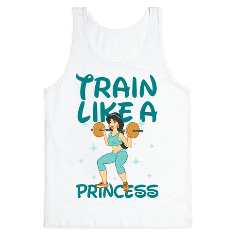 Train Like a Princess Tank Top