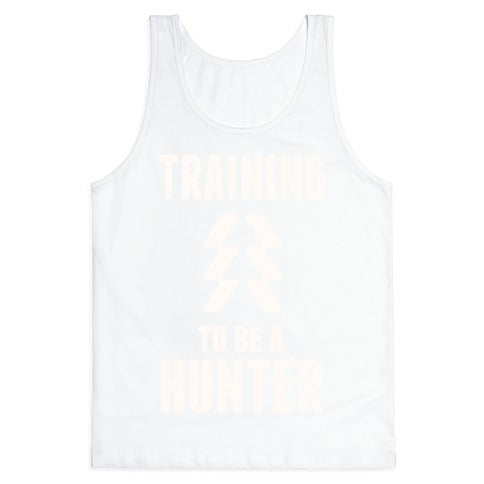 Training To Be A Hunter Tank Top