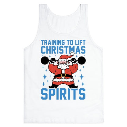 Training To Lift Christmas Spirits Tank Top