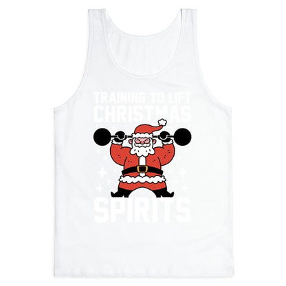 Training To Lift Christmas Spirits Tank Top