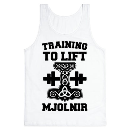 Training to Lift Mjolnir Tank Top