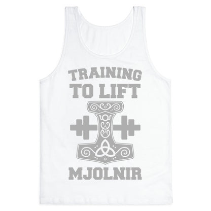 Training to Lift Mjolnir Tank Top