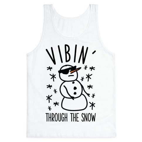 Vibin' Through The Snow Tank Top