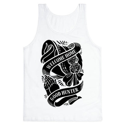 Welcome Home Good Hunter Tank Top