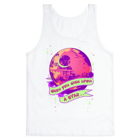 When You Wish Upon A Death Star Tank Top