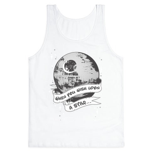 When You Wish Upon A Death Star Tank Top