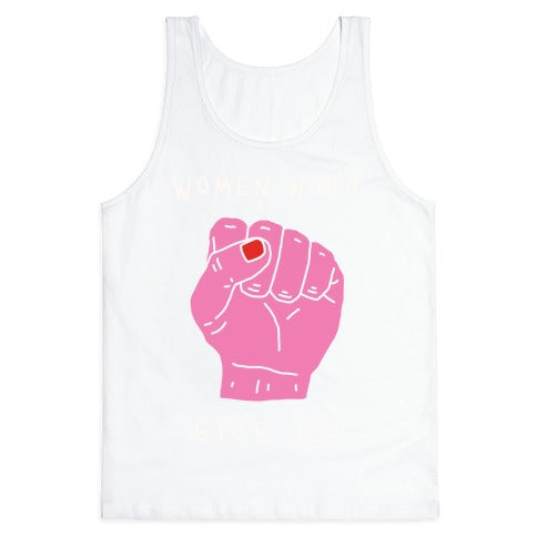 Women Won't Give Up Tank Top