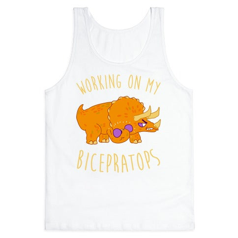 Working on My Bicepratops Tank Top