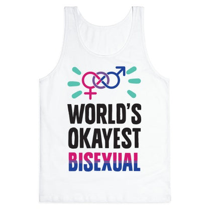 World's Okayest Bisexual Tank Top