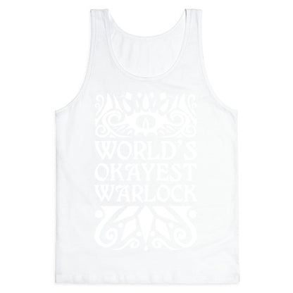 World's Okayest Warlock Tank Top
