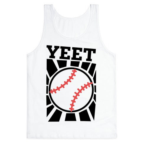 YEET - baseball Tank Top