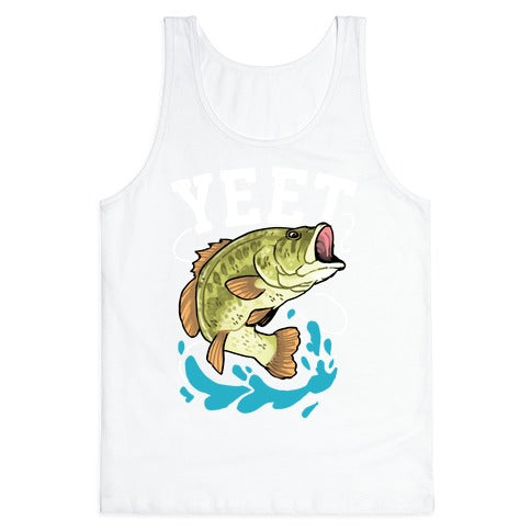 Yeet Bass Fishing Tank Top