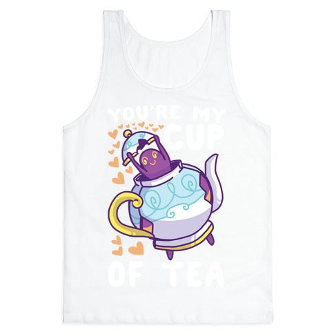 You're My Cup of Tea - Polteageist  Tank Top