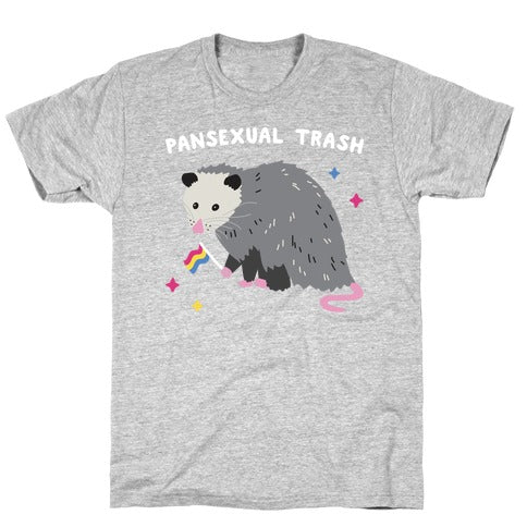 Pansexual Trash Opossum T-Shirt