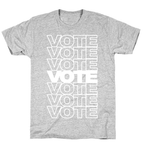 Vote Vote Vote T-Shirt
