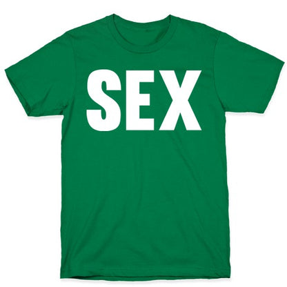 SEX T-Shirt