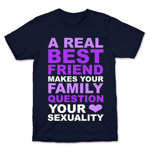Real Best Friend T-Shirt