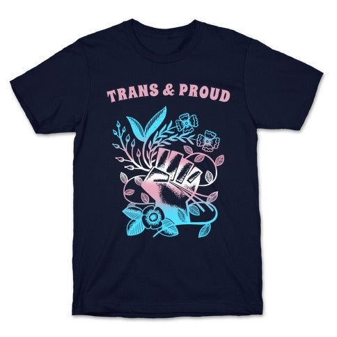 Trans & Proud T-Shirt