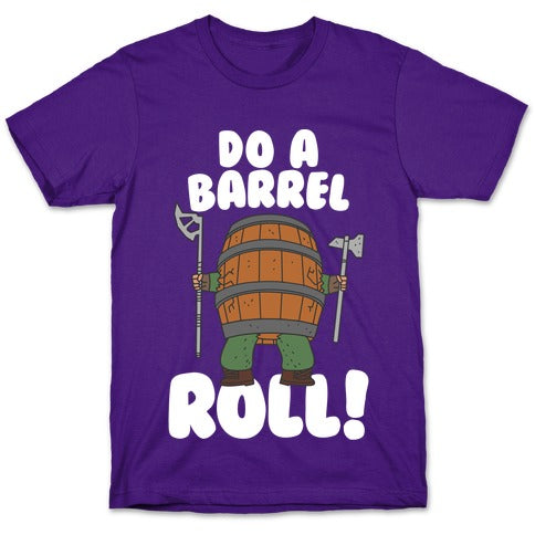 Do a Barrel Roll (The Hobbit) T-Shirt