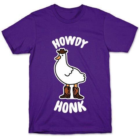 Howdy Honk T-Shirt