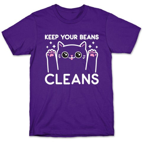 Keep Your Beans Cleans Cat  T-Shirt