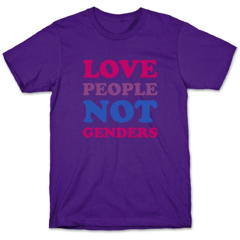 Love People Not Genders T-Shirt