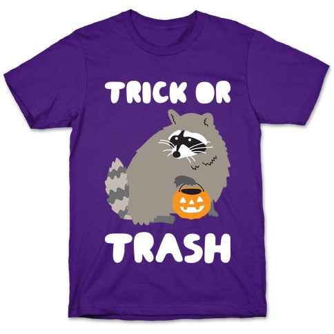 Trick Or Trash Raccoon T-Shirt