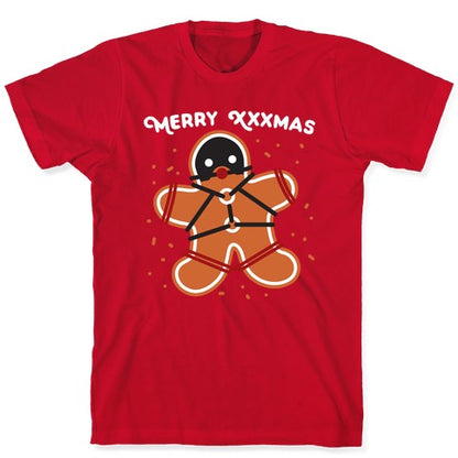 Merry XXXmas Gingerbread T-Shirt