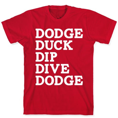The 5 D's of Dodgeball T-Shirt