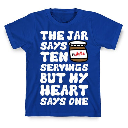 Nutella Servings Of The Heart T-Shirt